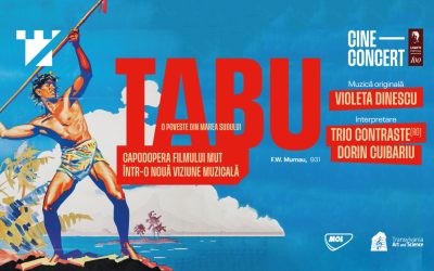 Cine-concert TABU by Violeta Dinescu & Trio-ul Contraste & Dorin Cuibariu | TIFF 2023