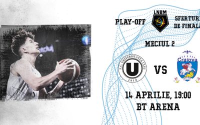 PLAY-OFF, MECIUL 2 | U-BT Cluj-Napoca vs. SCMU Craiova
