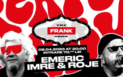 The FRANK Show: Concert Emeric Imre & Roje