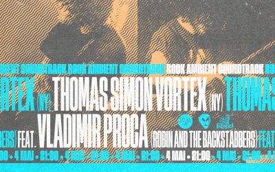 Thomas Simon Vortex (NY) rock ambient soundtrack feat. Vladimir Proca