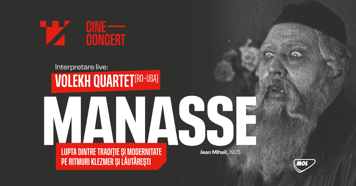Cine-concert MANASSE by Cvartetul Volekh (ritmuri klezmer, etno & lăutărești)