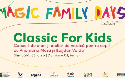 Classic For Kids – Concert de pian și atelier de muzică pentru copii | Magic Family Days