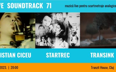 Live Soundtrack 71 – Cristian Ciceu, Startrec, Transink