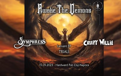 Awake The Demons – Lansare EP “Trials” + Symphress & Creepy Willie @ Hardward Pub