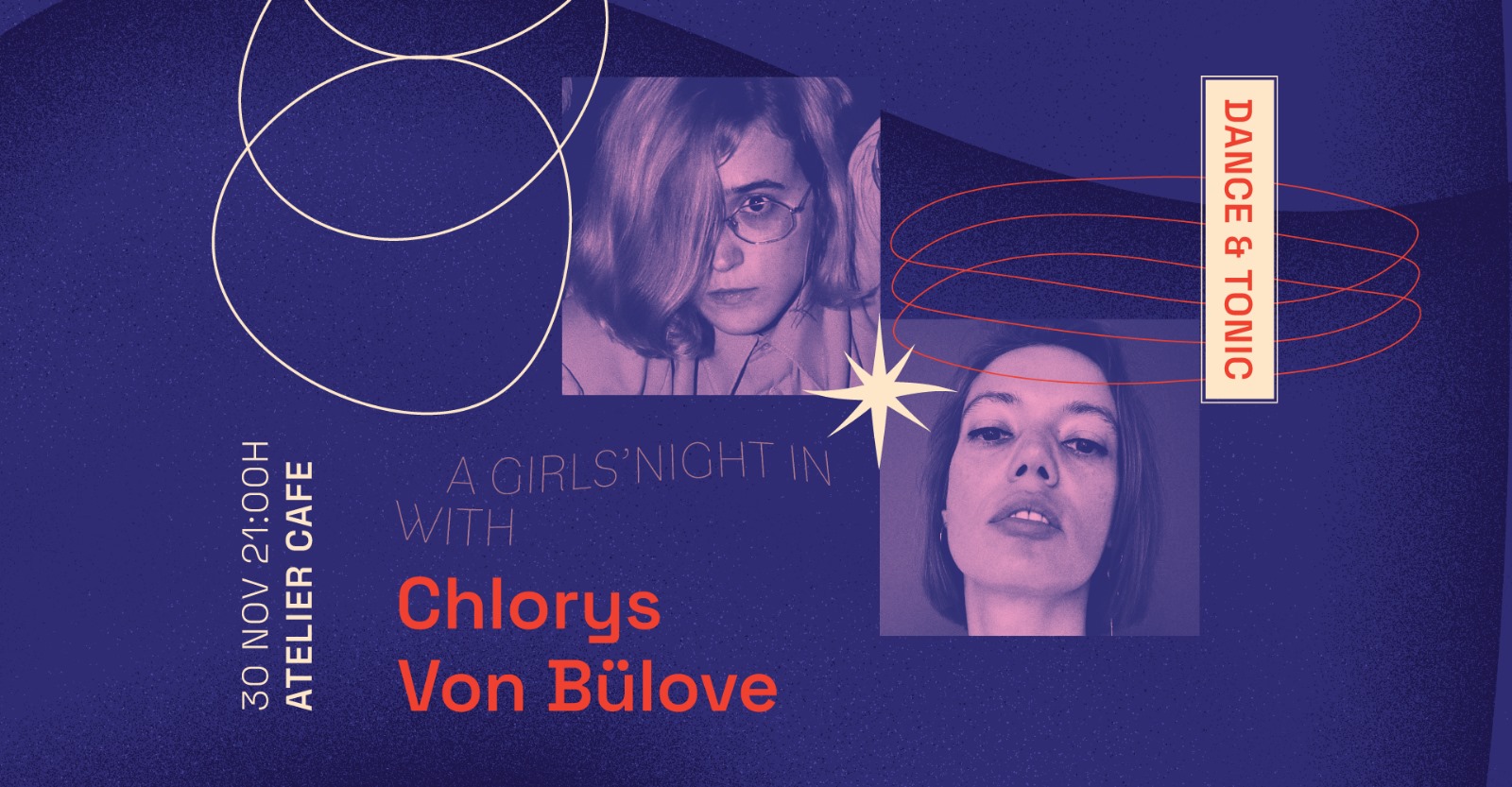 Dance & Tonic A girls’ night in with Chlorys and Von Buelove