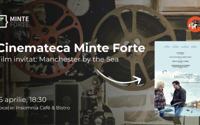 Cinemateca Minte Forte – „Manchester by the Sea”