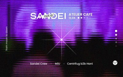not a SANDEI @ Atelier Cafe