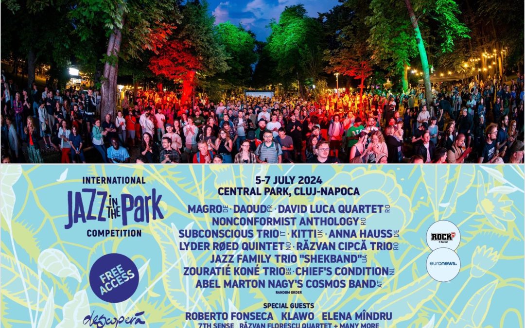 Jazz in the Park Competition 2024: Descoperă noi talente jazz la Cluj-Napoca!